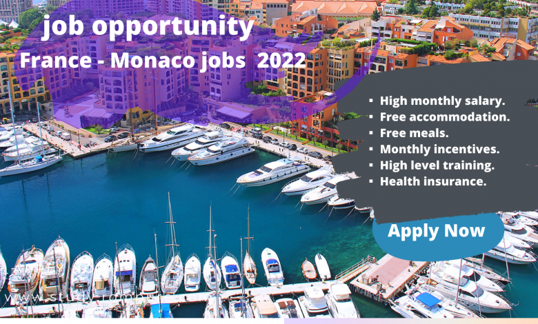 job opportunity in French Monaco 2022